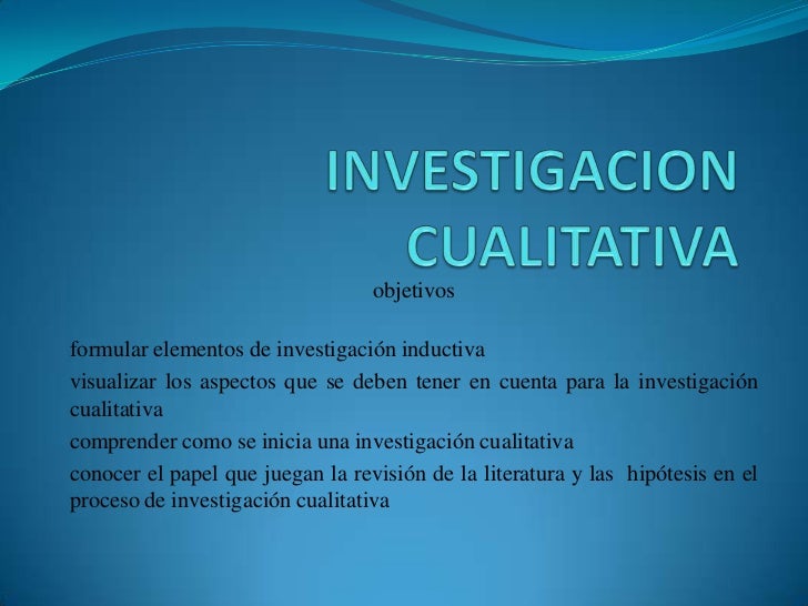 Investigacion cualitativa