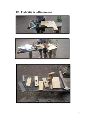 32
9.2 Evidencias de la Construcción
 