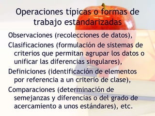 INVESTIGACIÓN DESCRIPTIVARecordando que:Los investigadores no son meros tabuladores, sino que recogen los datos sobre la base de una hipótesis o teoría, exponen y resumen la información de manera cuidadosa y luego analizan minuciosamente los resultados, a fin de extraer generalizaciones significativas que contribuyan al conocimiento.