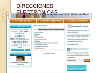 DIRECCIONES
ELECTRONICAS
 