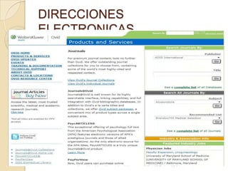 DIRECCIONES
ELECTRONICAS
 