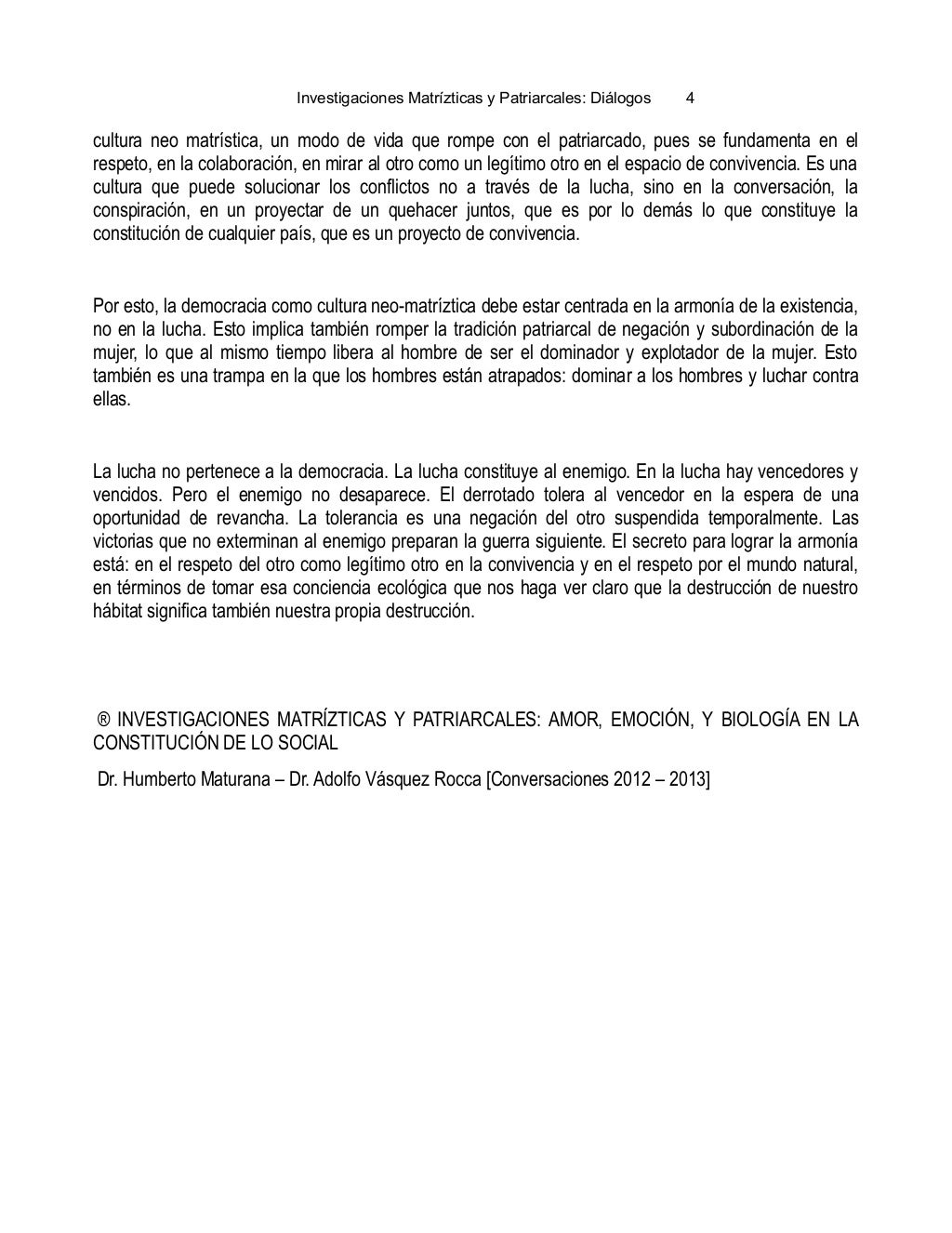 INVESTIGACIONES MATRÍZTICAS Y PATRIARCALES: AMOR, EMOCIÓN ...