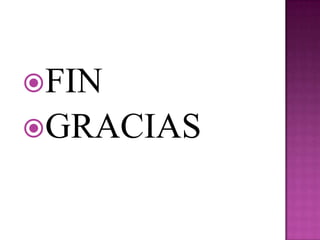 FIN
GRACIAS
 