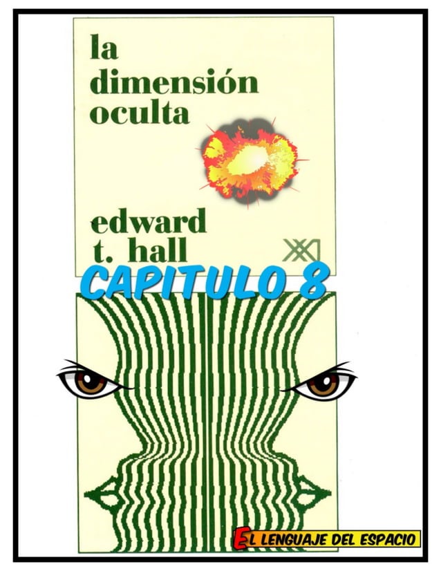 RESUMEN CAPITULOS 413 LA DIMENSION OCULTA DE EDWARD HALL PDF RESUMEN CAPITULOS 413 LA DIMENSION OCULTA DE EDWARD HALL PDF