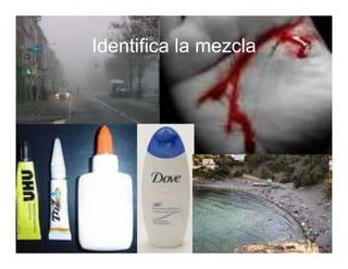 Investigacion sobre las MEZCLAS