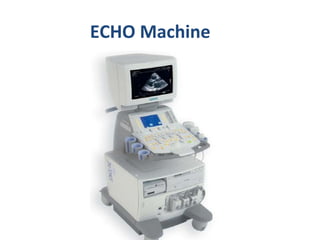 Echo Lab Machine Investigations in cardiology | PPT