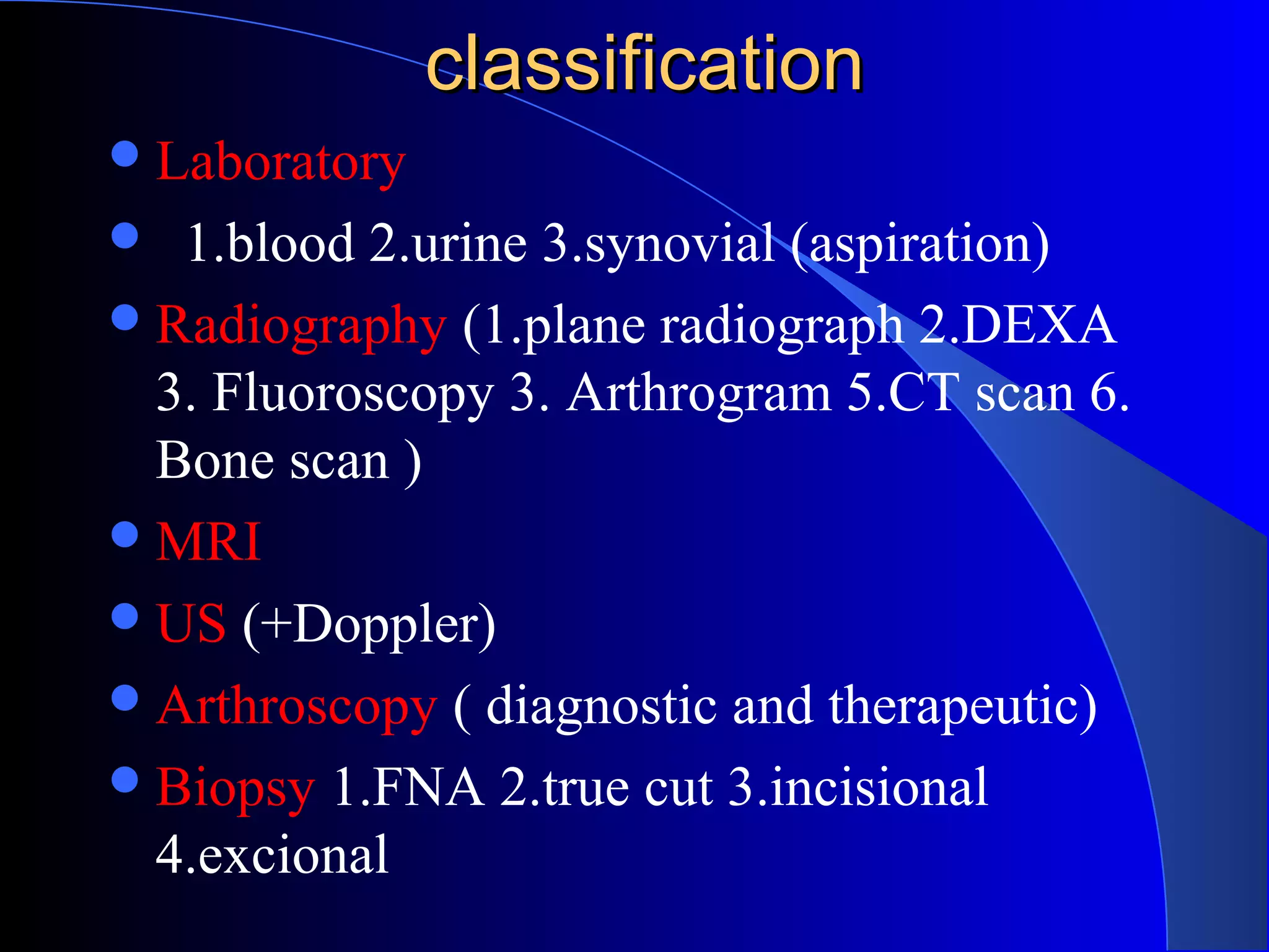 Investigations of orthopedic | PPT