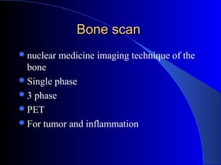 Investigations of orthopedic | PPT
