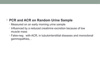 Investigations of renal disease presentationfik.pptx