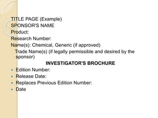 Investigator brochure | PPTX