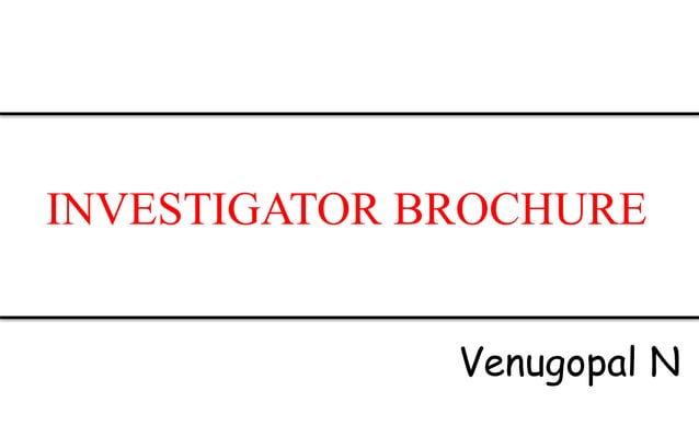 Investigator Brochure.pptx