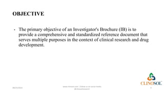 Investigator's Brochure - The Road Map for Investigators | PPTX