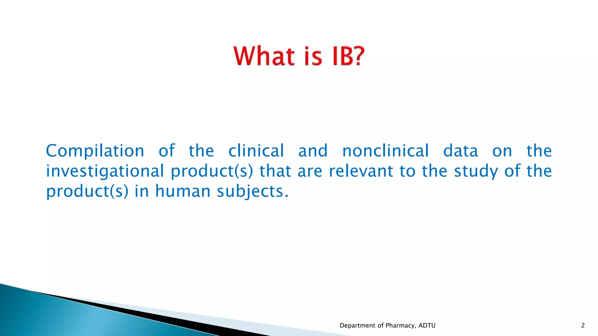 Investigator's brochure | PPTX