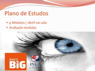 Desenvolvimento da compreensão dos tipos de instrumentos do mercado monetário e de capitais, grau de risco e rendibilidade expectávelPúblico-AlvoActivos de IF e candidatos a funções na área financeira