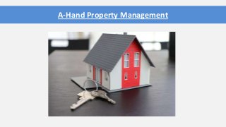 A-Hand Property Management
 