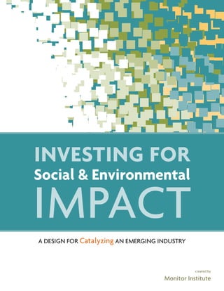 Investingfor Social Env Impact The Full Report