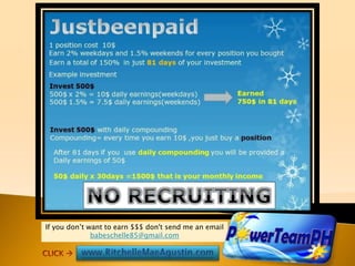 If you don’t want to earn $$$ don't send me an email
               rmsagustin@gmail.com
 