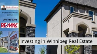 Want to know more?
Call me!
204-333-2202
Investing in Winnipeg Real Estate
 