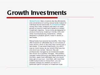 Growth Inves tments
 