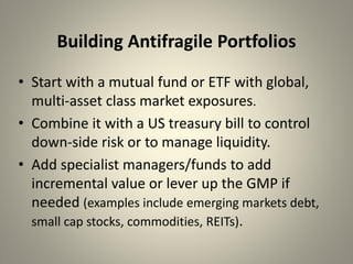 Building An Anti-Fragile Investment Portfolio | PPTX