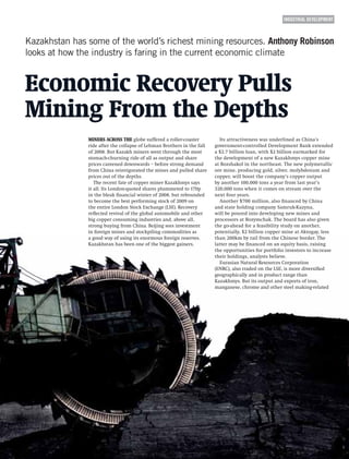 INDUSTRIAL DEVELOPMENT



Kazakhstan has some of the world’s richest mining resources. Anthony Robinson
looks at how the industry is faring in the current economic climate
 