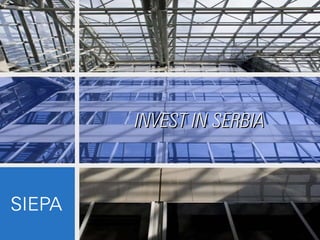 INVEST IN SERBIAINVEST IN SERBIA
 