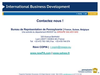 Contactez nous !

Bureau de Représentation de Pennsylvanie | France, Suisse, Belgique
           Une activité du départeme...