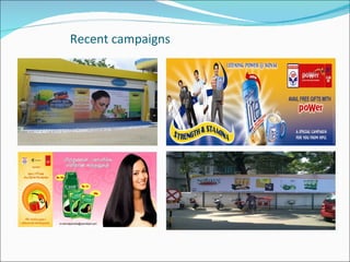 Recent campaigns
 