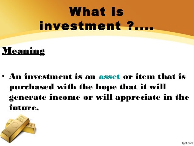 Investment
