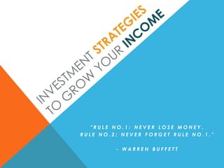 "RULE NO.1: NEVER LOSE MONEY.
RULE NO.2: NEVER FORGET RULE NO.1."

         - WARREN BUFFETT
 