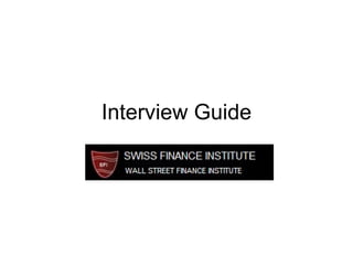 Interview Guide 