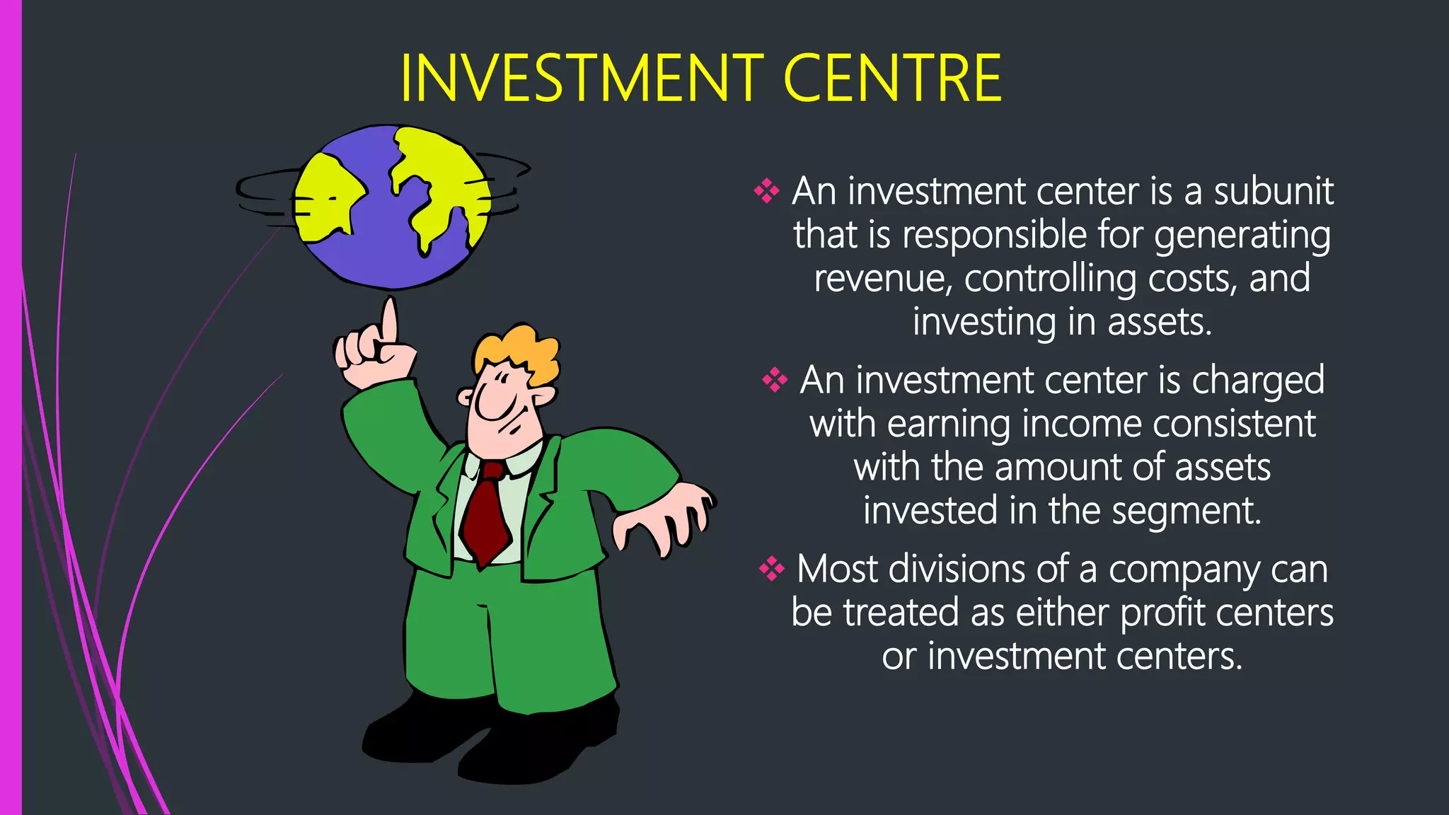 Investment Centres Example Investment center | PPTX
