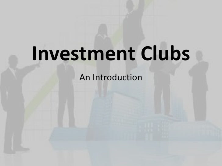 Investment clubs