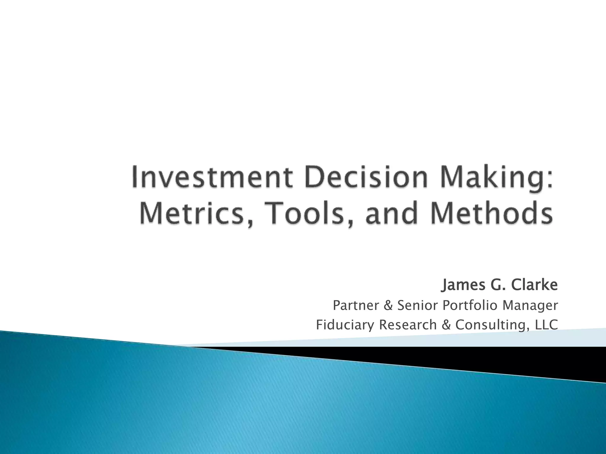 Investment Decision Making (October 2010) PPT