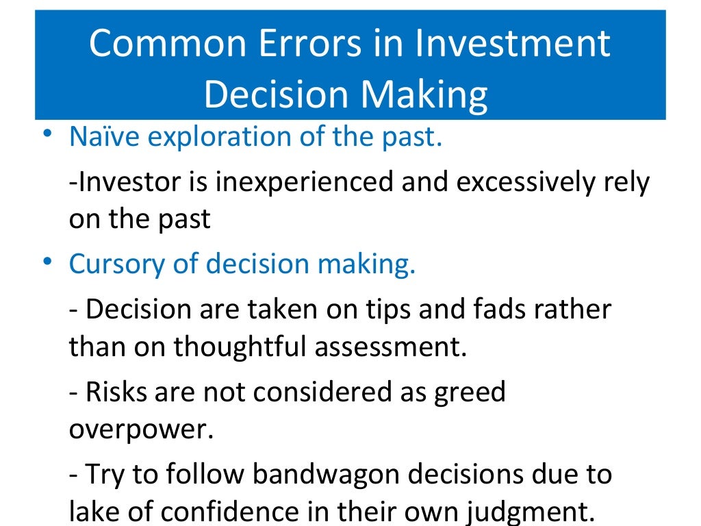 A Report On The Investment Decision Process