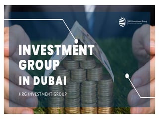 Investment Group in Dubai