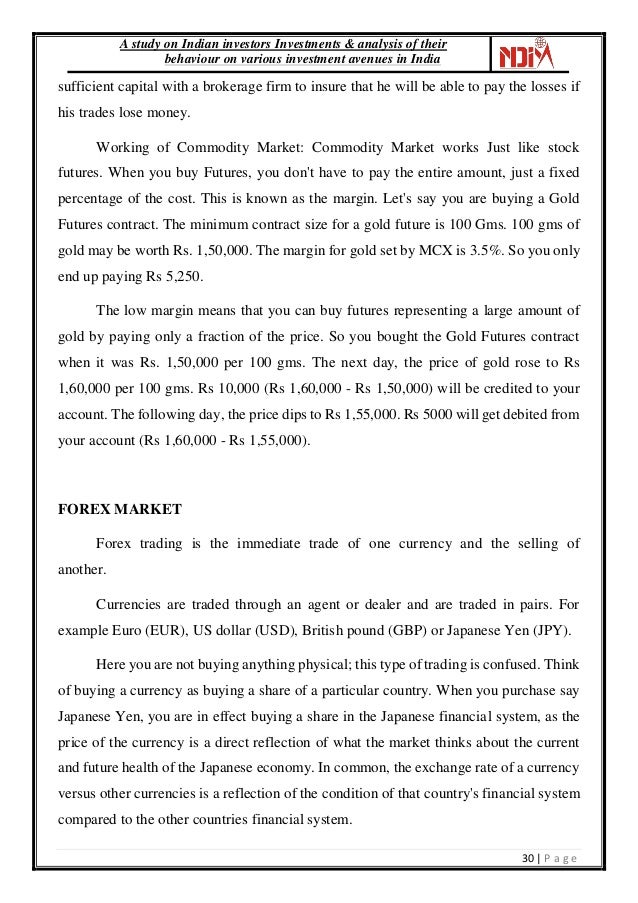 A Study On Indian Investors Investments Analysis Of Their Behaviour - 