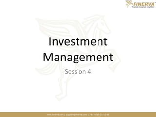 Investment Management Session 4 