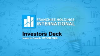 Investors Deck
 