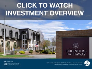 International Investment
Opportunity
CLICK TO WATCH
INVESTMENT OVERVIEW
PH: 03 8080 5795
WEB: www.OzFinancial.com.au
EMAIL: admin@ozfinancial.com.au
OzFinancial Australia Pty Ltd, ABN 36 145 312 232 is a corporate authorised
representative of OzFinancial Pty Ltd, AFSL number 241041
 