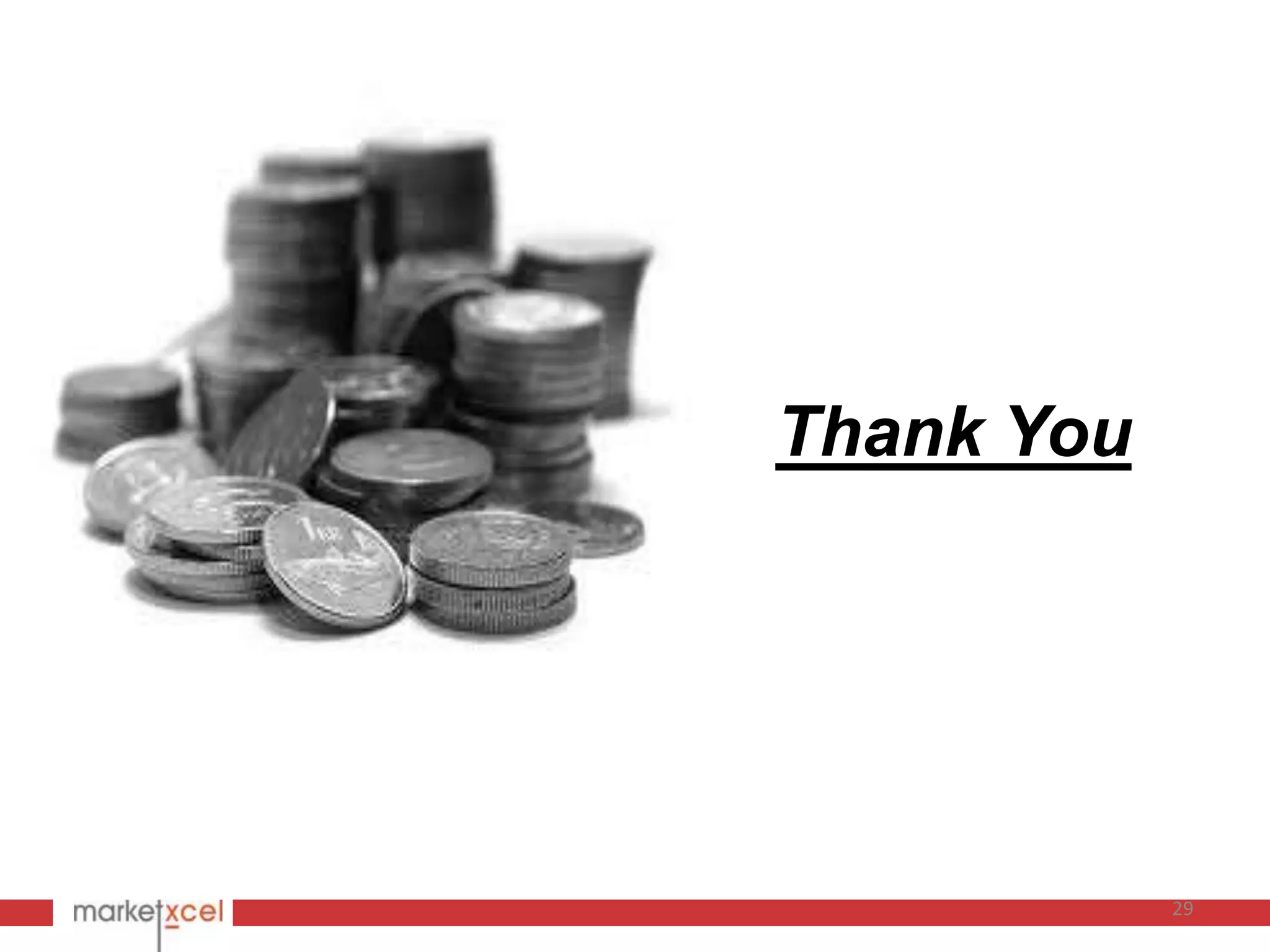 Thank You




            29
 