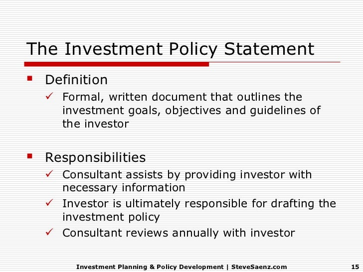 investment policy statement investment planning policy development investment policy statement investment planning policy development