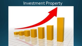 Investment Property
 