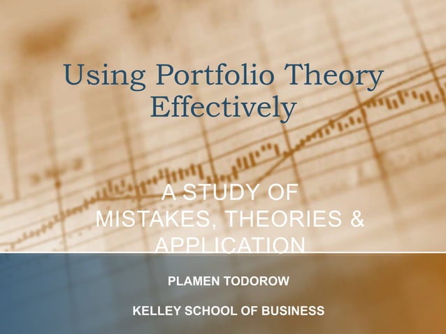 Using Portfolio Theory Effectively | PPTX