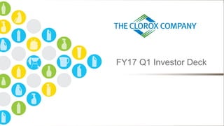 FY17 Q1 Investor Deck
 