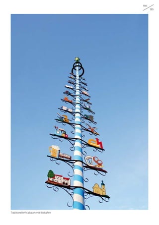 198
199
Traditioneller Maibaum mit Bildtafeln
 
