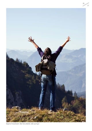 26
27
Bayerns Freizeitwert: Wer hier arbeitet, lebt auch gut
 