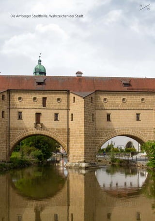 Die Amberger Stadtbrille, Wahrzeichen der Stadt
78
79
 