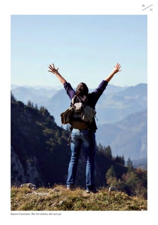 26
27
Bayerns Freizeitwert: Wer hier arbeitet, lebt auch gut
 