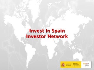 Investor Network Invest In Spain Investor Network 